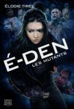 E-Den,Tome 3