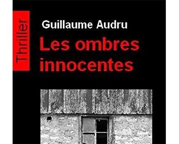 News : Les ombres innocentes - Guillaume Audru (Caiman)