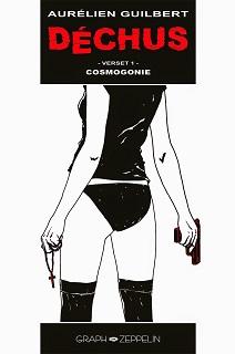 Déchus T1 et T2 (Guilbert) – Graph Zeppelin – 13€ Déchus T1