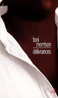 Délivrances - Toni Morrison