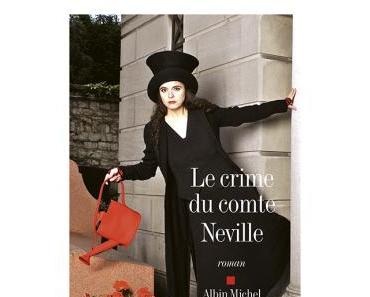 "Le crime du comte Neville" d'Amélie Nothomb