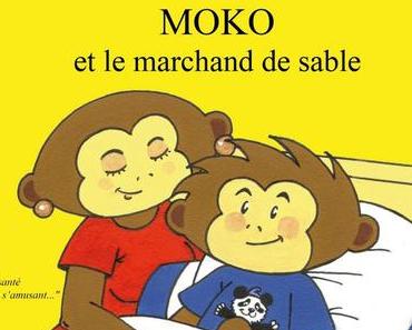 Moko et le marchand de sable ~~ Dr Martine Cotinat et Maxime Métron