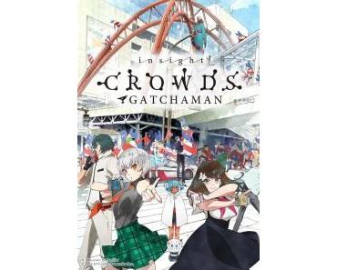 Gatchaman Crowds Insight (Studio: Tatsunoko Productions)