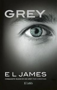 E.L. James / Fifty Shades of Grey, tome 4 :  Grey