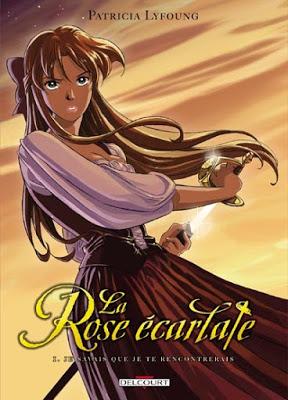 La Rose écarlate, tome 1 : Je savais que je te rencontrerais de Patricia Lyfoung