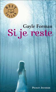 #Chronique : Si je reste de Gayle Forman