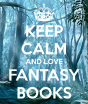 keep-calm-and-love-fantasy-books