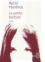 La petite barbare - Astrid Manfredi