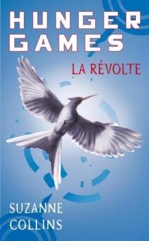 Couverture Hunger Games, tome 3 : La Révolte