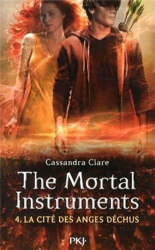 The Mortal Instruments (4) : La Cité des Anges Déchus - Cassandre Clare