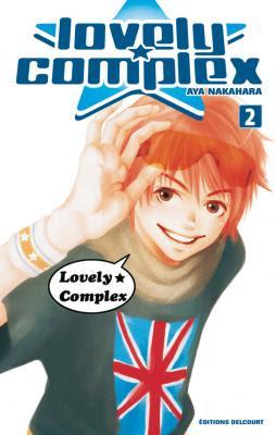 Lovely Complex, tome 2 de Aya Nakahara