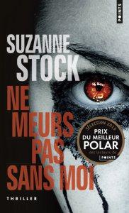 Ne meurs pas sans moi – Suzanne Stock