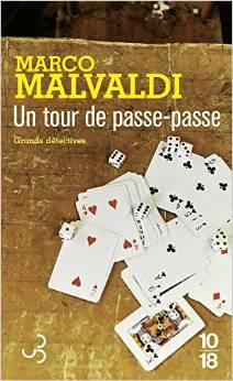 Un tour de passe-passe, de Marco Malvaldi