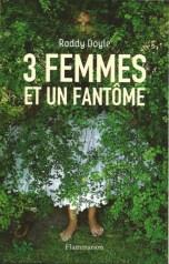 3 femmes et un fantôme