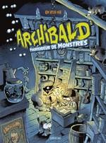 Archibald pourfendeur de monstres T1