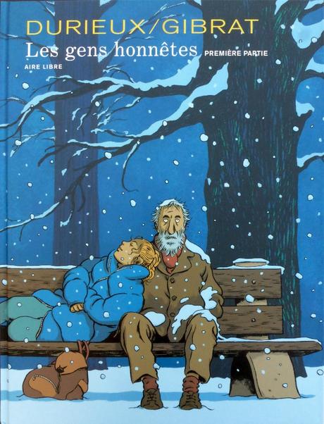 Les gens honnêtes, Tome 1 & 2