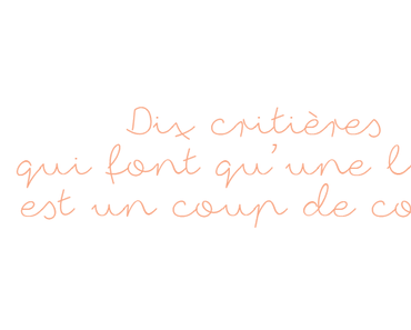 10 critères qui font qu'un roman est un coup de coeur