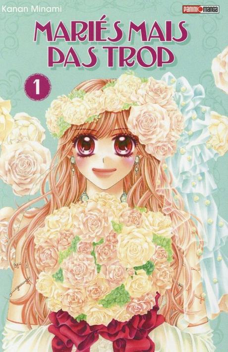 Mariés mais pas trop, tome 1 & 2, de Minami Kanan aux Editions Panini