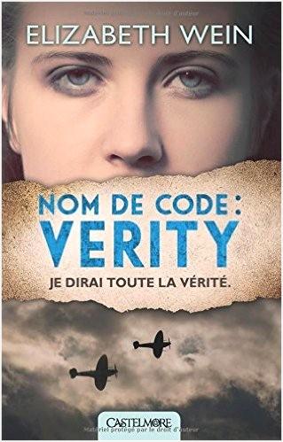Elizabeth Wein – Nom de code : Verity