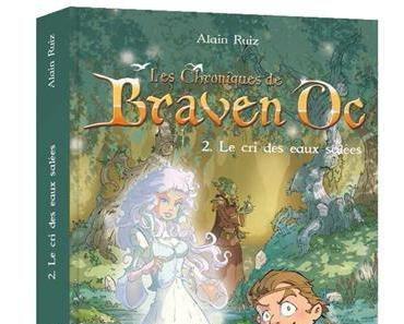 [KENNES EDITION] – Après la BD, découvrez Braven Oc en roman !
