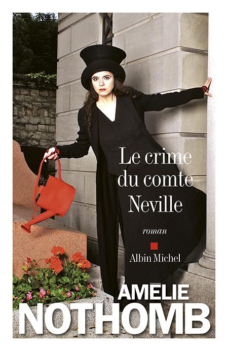 Le Crime du Comte Neville d’Amélie Nothomb