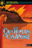 Les cauchemars de Cassandre