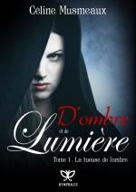 d-ombre-et-de-lumiere---tome-1--la-tueuse-de-l-ombre-671089