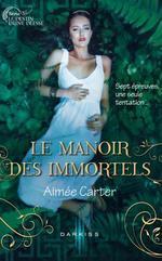 Le destin d'une déesse tome 1 - Le manoir des immortels