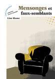 "Mensonges et faux-semblants" de Lisa Heme