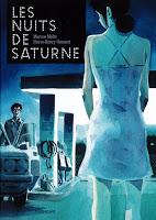 Les nuits de Saturne - Pierre-Henry Gomont et Marcus Malte