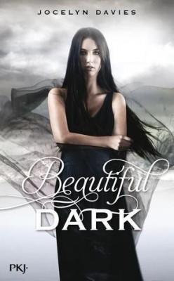 Beautiful Dark, tome 1
