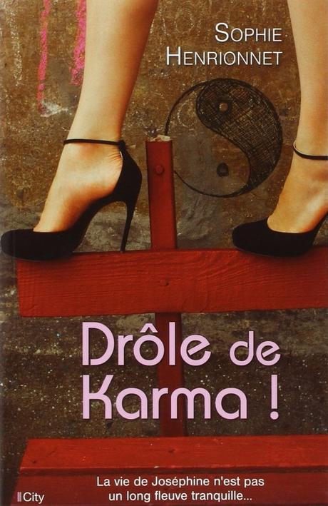 Drôle de karma de Sophie Henrionnet