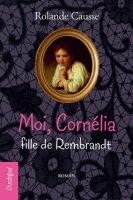 Moi Cornelia Fille de Rembrandt