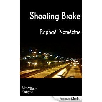 Mon avis sur Shooting brake