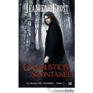 Mon avis sur combustion spontanée - le prince des ténèbres, tome 3