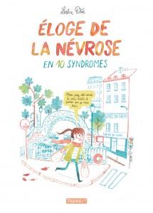 eloge-de-la-nevrose-en-10-syndromes