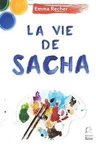 Emma Recher / La vie de Sacha