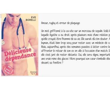 Délicieuse dépendance | Eve Borelli