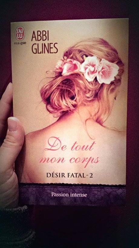 Désir Fatal, tome 2 : de tout mon corps