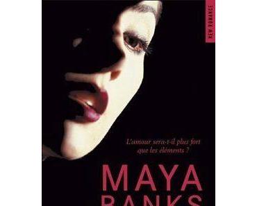 Protège-moi > Slow Burn-Saison 1 > Maya Banks