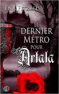 Le Dernier Métro pour Artala