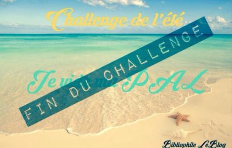 FIN et BILAN du challenge de l’été – Je vide ma PAL !