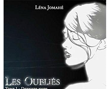 Les Oubliés > Tome 1 > Léna Jomahé