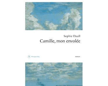 Camille, mon envolée