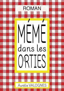 Mémé dans les orties