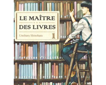 Le maître des livres, Tomes 1 & 2