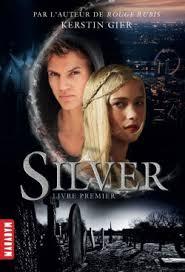 Silver, Tome 1