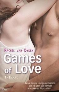 Rachel Van Dyken /  ﻿Games of Love﻿, tome 1 : L’Enjeu