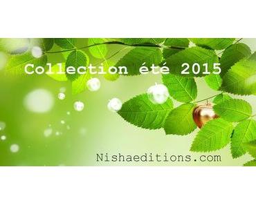 Retour sur la collection été de Nisha Editions