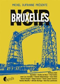 Bruxelles noir, nouvelles (collectif dirigé par Michel Dufranne)